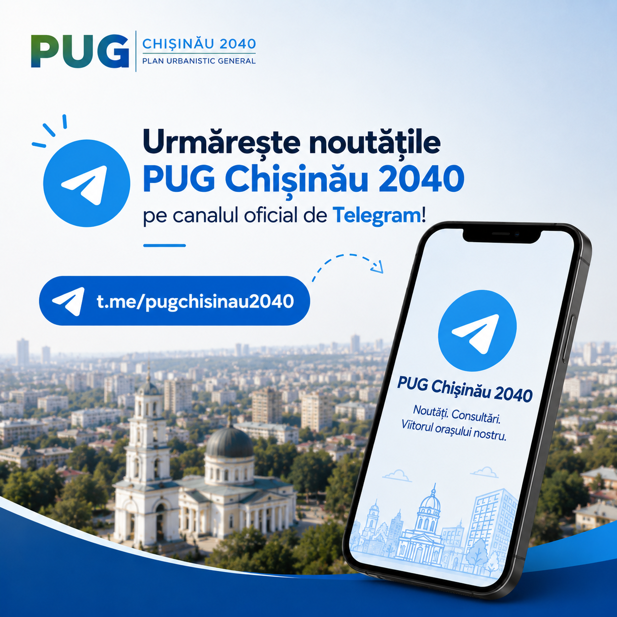 Fii la curent cu noutățile PUG Chișinău 2040!