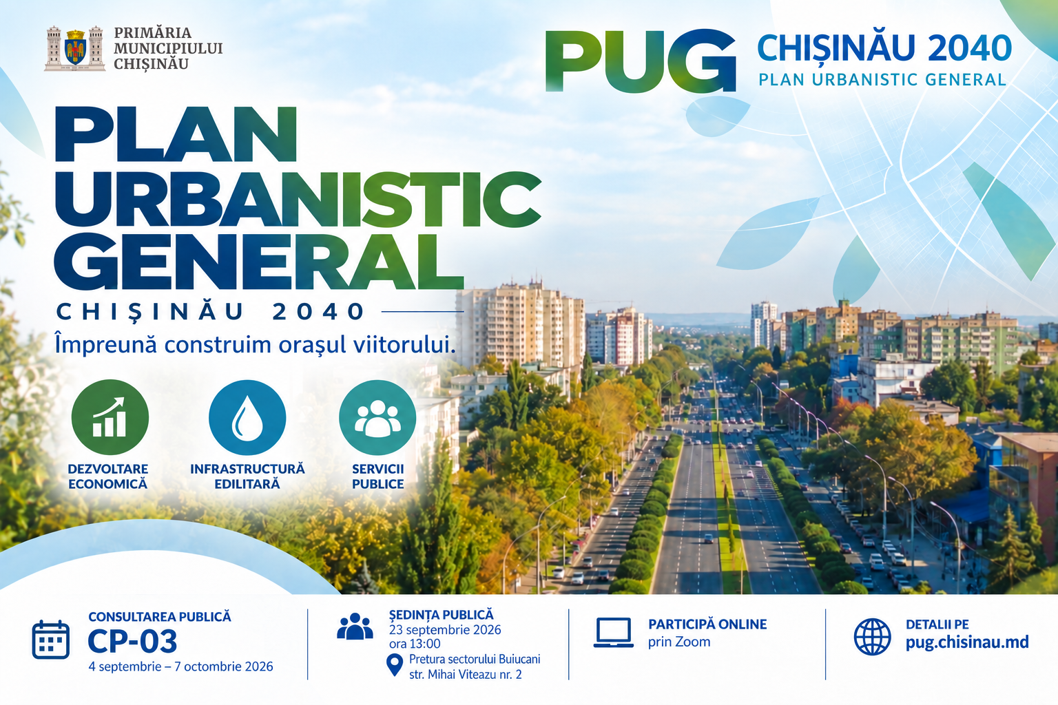 În elaborarea Planului Urbanistic General (PUG), este important ca dezvoltarea economică să fie corelată cu locuirea, transportul și infrastructura orașului